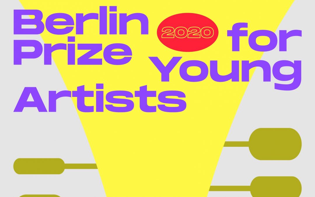 Berlin Prize for Young Artists 2020 #BPFYA